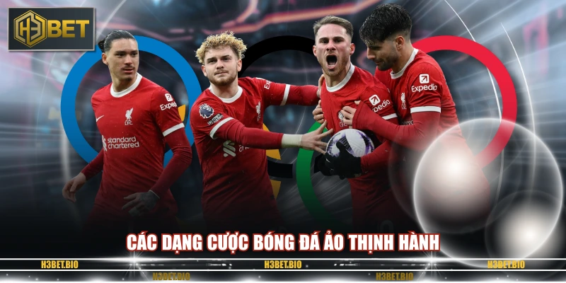 Các dạng cược bóng đá ảo thịnh hành