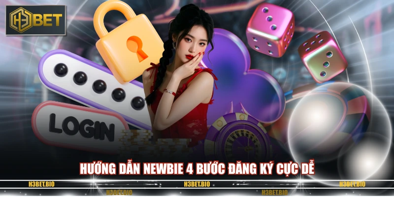 Hướng dẫn newbie 4 bước đăng ký cực dễ